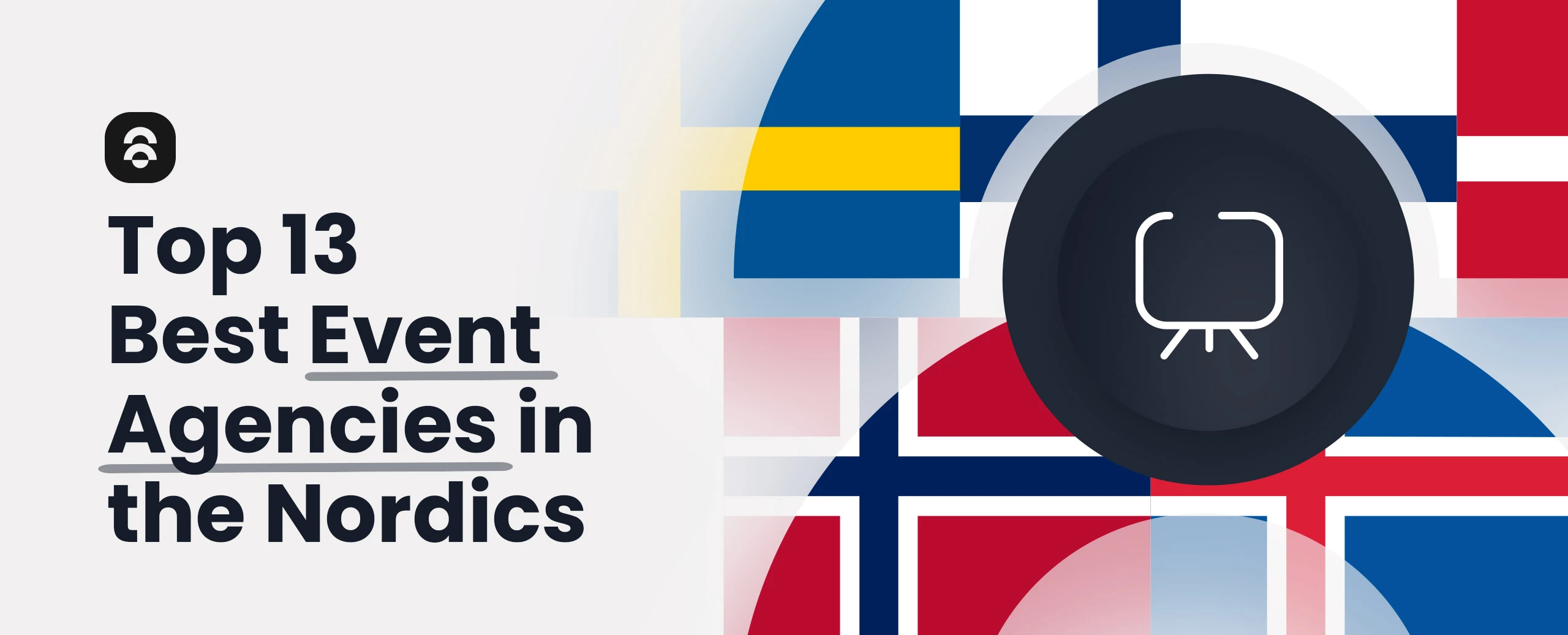 Best Event Agencies in the Nordics