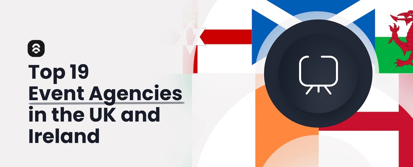 Top Event Agencies in the UK and Ireland